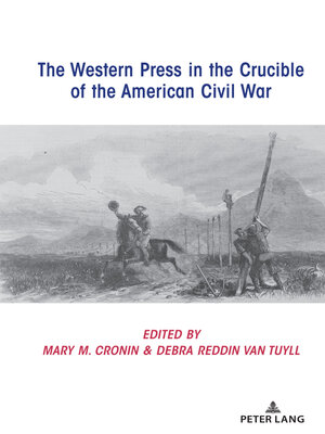cover image of The Western Press in the Crucible of the American Civil War